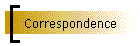 Correspondence